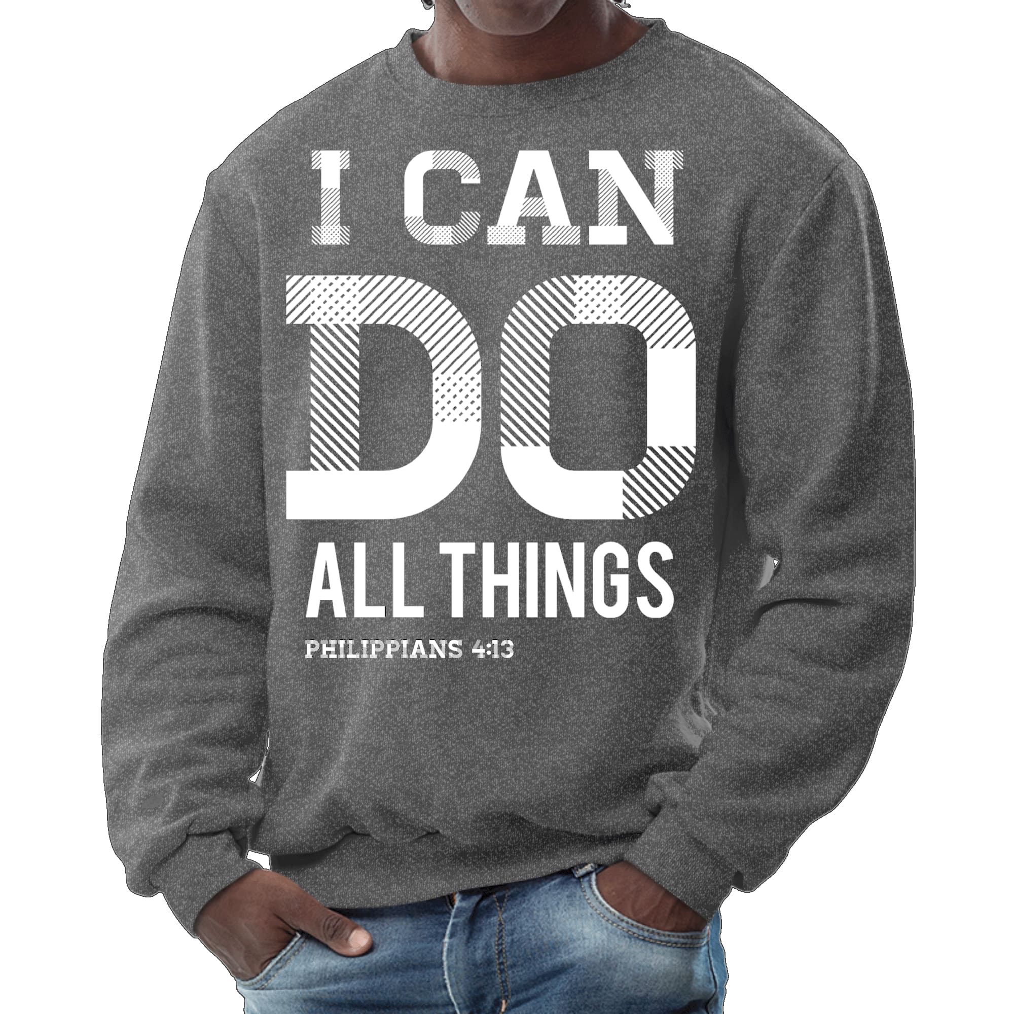 Mens Graphic Sweatshirt - i can do All Things Philippians 4:13