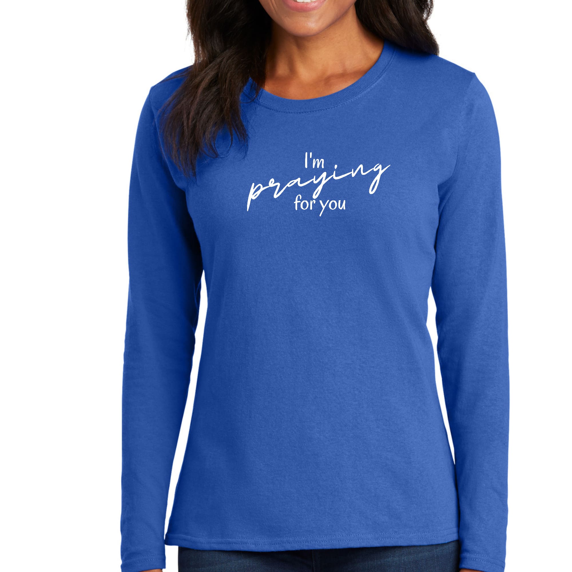 Womens Long Sleeve Graphic T-shirt - Say it Soul - I'm Praying